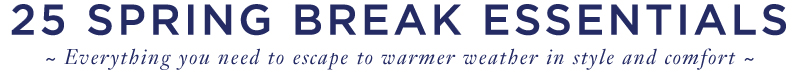 Spring Break Guide 2016